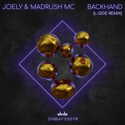 Backhand (L-Side Remix) by JOELY & Madrush MC, artwork