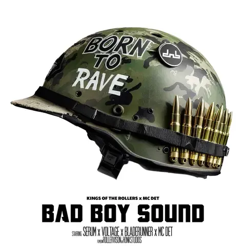 Bad Boy Sound by Kings Of The Rollers & MC Det, artwork