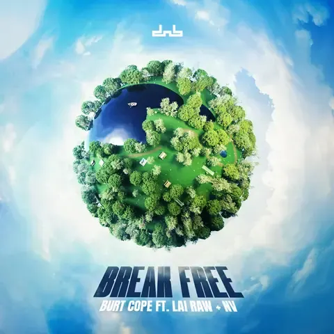 Break Free (feat. Lai Raw & NV 33) by Burt Cope, artwork