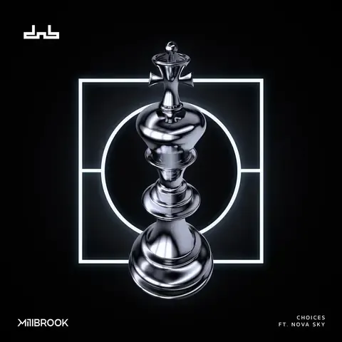 Choices (feat. Nova Sky) by Millbrook, artwork