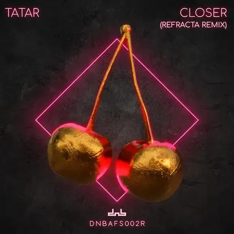 Closer (Refracta Remix) by TATAR, artwork
