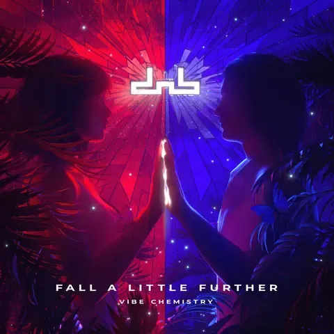 Fall A Little Further by Vibe Chemistry, artwork