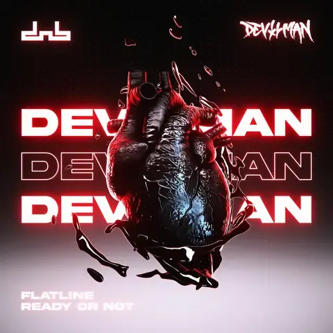 Flatline / Ready Or Not by Devilman, artwork