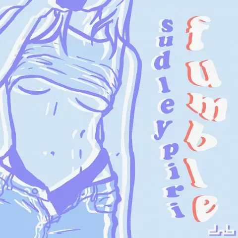 fumble (feat. piri) by Sudley, artwork