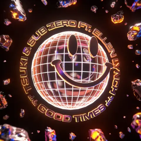 Good Times (feat. ellen lynch) by Tsuki & Sub Zero, artwork