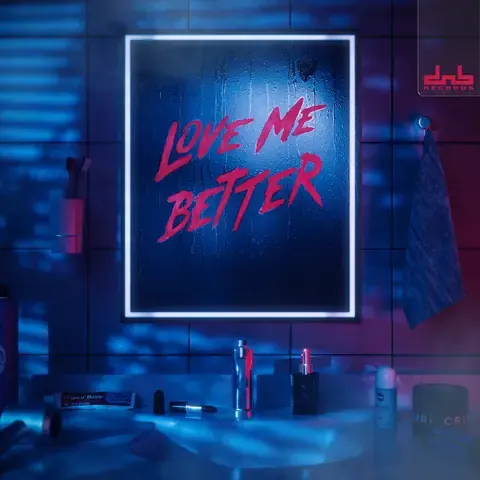 Love Me Better (feat. Jolie P & I.5.2.Y) by Document One, artwork