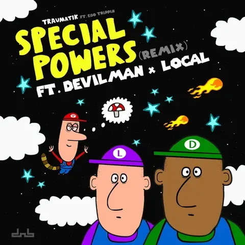 Special Powers (feat. Devilman & Local) (Remix) by Mr Traumatik & Ego Trippin, artwork